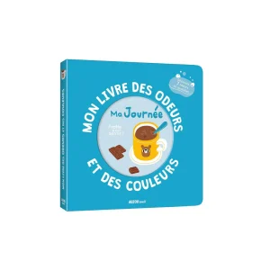 Mon livre des odeurs et des couleurs - Ma journée